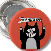 Cat with sign your message tuxedo cats button