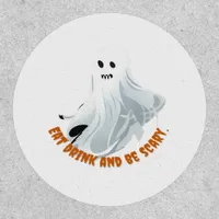 Be Boos Eat Drink And Be Scary Classic  Patch