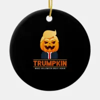 Trumpkin Make Halloween Great Again Halloween Ceramic Ornament