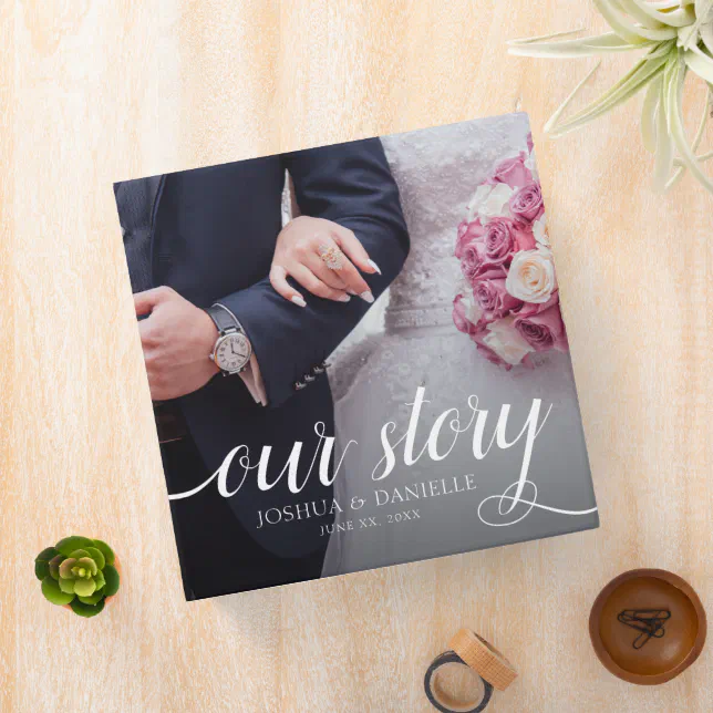 Elegant Our Story Photo Wedding Handwritten 3 Ring Binder