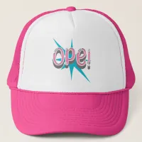 Ope, Funny Midwestern Slang | Retro Pink and Blue Trucker Hat