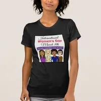 International Women's Day March 8th T-Shirt