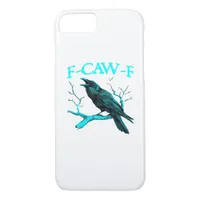 Crow F-Caw-F Funny Bird Retro Design Creative Styl iPhone 8/7 Case