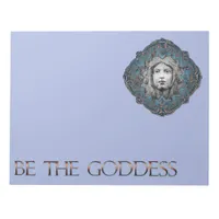 Be The Goddess  Notepad