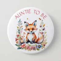 Auntie to be  | Baby Fox and Flowers Baby Shower Button