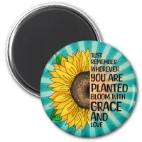 Inspirational Quote and Hand Drawn Sunflower Magnet