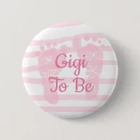 Gigi  be Pink Girl Baby Shower button