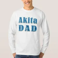 Akita Dad blue block text paw prints T-Shirt