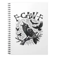 Gothic Crow F-Caw-F Humor Funny Essential Retro Cl Notebook