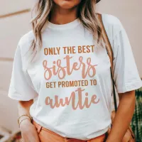 Promoted to Auntie T-Shirt