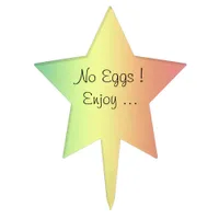 Cake topper - No Eggs