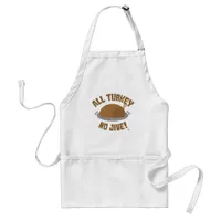 No Turkey All Jive Thanksgiving Dinner Logo Adult Apron