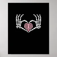 Skeleton Hand Heart Funny Halloween Women Men  Poster