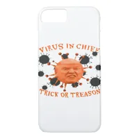 In Chief, Trick Or Treat, Political Anti Halloween iPhone 8/7 Case