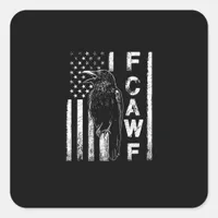 Funny F Caw F Crow With USA Flag Square Sticker