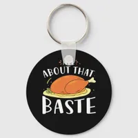 All About That Baste Minimal Design Keychain