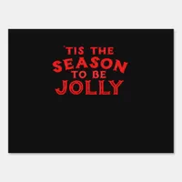 Tis The Season Merry Christmas Sign
