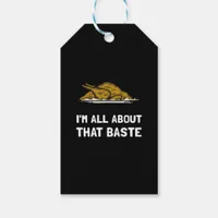 All About That Baste Funny Thanksgiving Style Gift Tags