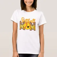 Softball Mom  T-Shirt