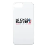 No Kings In America USA Creative Casual iPhone 8/7 Case