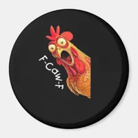 F-Caw-F-Chicken Classic Vintage Graphic Magnet