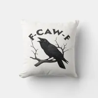 Gothic Crow Funny F-Caw-F Humor Essential Creative Throw Pillow