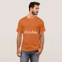 #Covfefe Typo Oops Donald Trump's Twitter Tweet T-Shirt