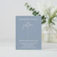 Dusty Blue Nothing Fancy Just Love Wedding  Postcard