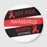 HIV AIDS AWARENESS MONTH December  Magnet