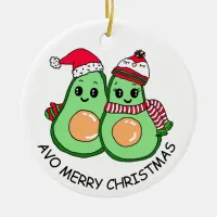 Avo Merry Christmas Avocado Humor Holiday  Ceramic Ornament