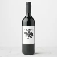 F-Caw-F Essential Vintage Graphic Wine Label