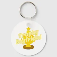 Trophy Boyfriend Keychain