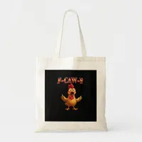 F Caw F Funny Chicken Classic Aesthetic Design Tote Bag