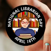 National Librarian Day - April 16th Button