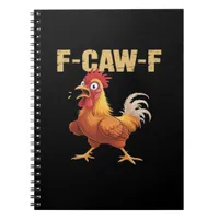 Chicken F-Caw-F Classic Funny Retro Notebook