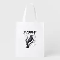 F-Caw-F Funny Raven Crow Spooky Season Halloween V Grocery Bag