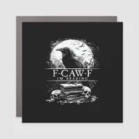 Funny F-Caw-F Books Skulls Gothic Car Magnet