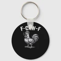 F-Caw-F Chicken Retro Graphic Keychain
