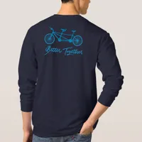 Better Together Blue Tandem Bike Love Cycling T-Shirt