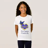 DOWN SYNDROME AWARENESS DAY  March 21 Shirt