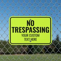 Create A Custom Black Neon No Trespassing Outdoor Metal Sign