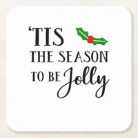 Tis The Season To Be Christmas Mistletoe Square Paper Coaster