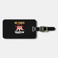 No King Patriotic Freedom No Kings In America Crea Luggage Tag