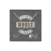 World's Worst Driver WWDa Stone Magnet