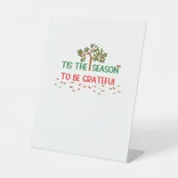 Tis The Season Retro Classic Pedestal Sign