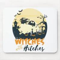 Witchs with Hitches Mouse Pad
