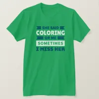 Funny Coloring T-Shirt