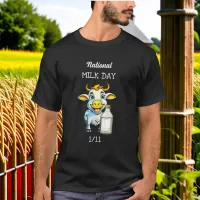 National Milk Day January 11th T-Shirt