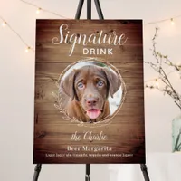 Dog Signature Drinks Pet Photo Rustic Wedding Foam Board