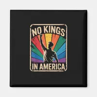 No Kings In America Since 1776 Patriotic Style Magnet